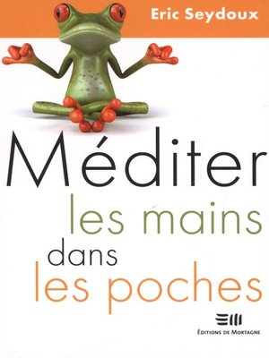 cover image of Méditer les mains dans les poches